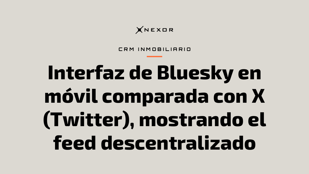 Interfaz de Bluesky en móvil comparada con X (Twitter), mostrando el feed descentralizado
