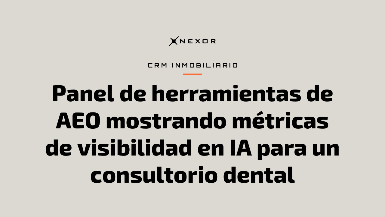 Panel de herramientas de AEO mostrando métricas de visibilidad en IA para un consultorio dental