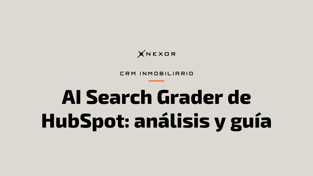 AI Search Grader de HubSpot: análisis y guía