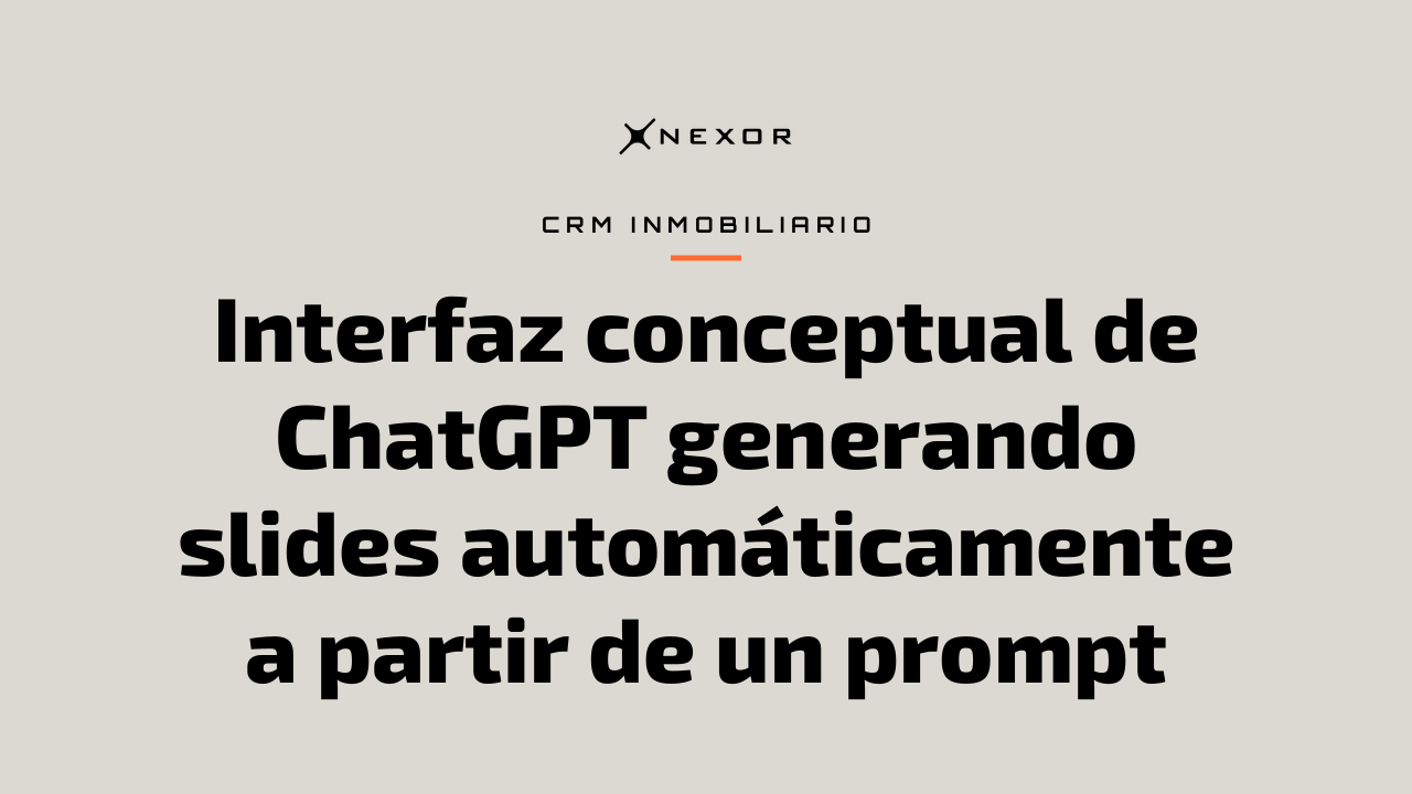 Interfaz conceptual de ChatGPT generando slides automáticamente a partir de un prompt