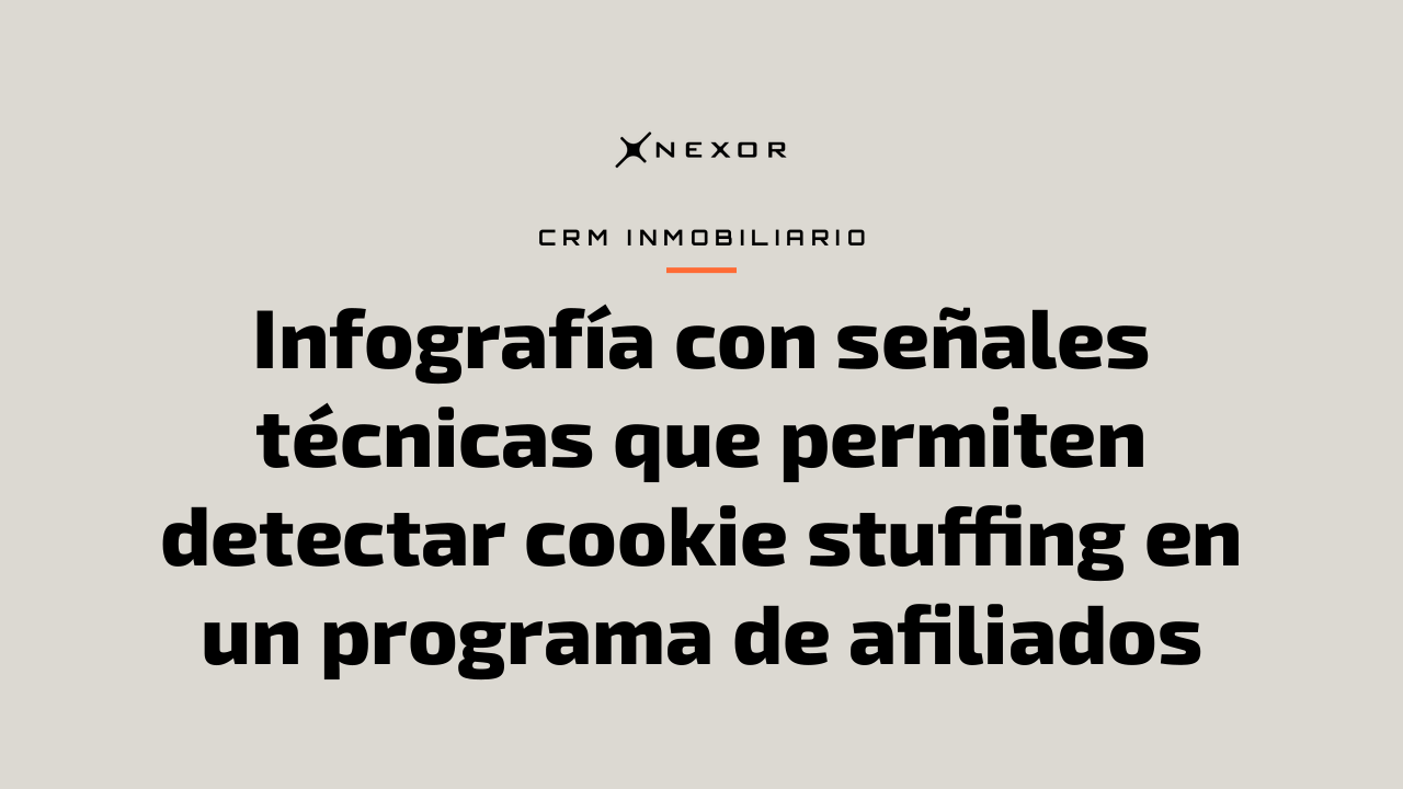 Infografía con señales técnicas que permiten detectar cookie stuffing en un programa de afiliados