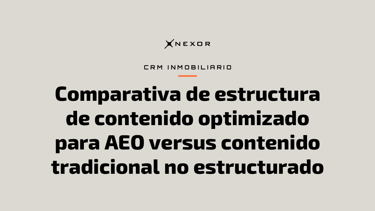 Comparativa de estructura de contenido optimizado para AEO versus contenido tradicional no estructurado